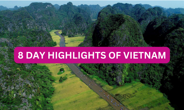 8 DAY HIGHLIGHTS OF VIETNAM